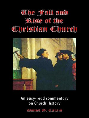 cover image of The Fall and Rise of the Christian Church